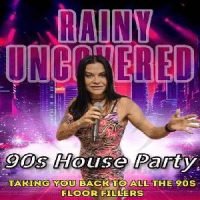 Rainy'S 90S House Party